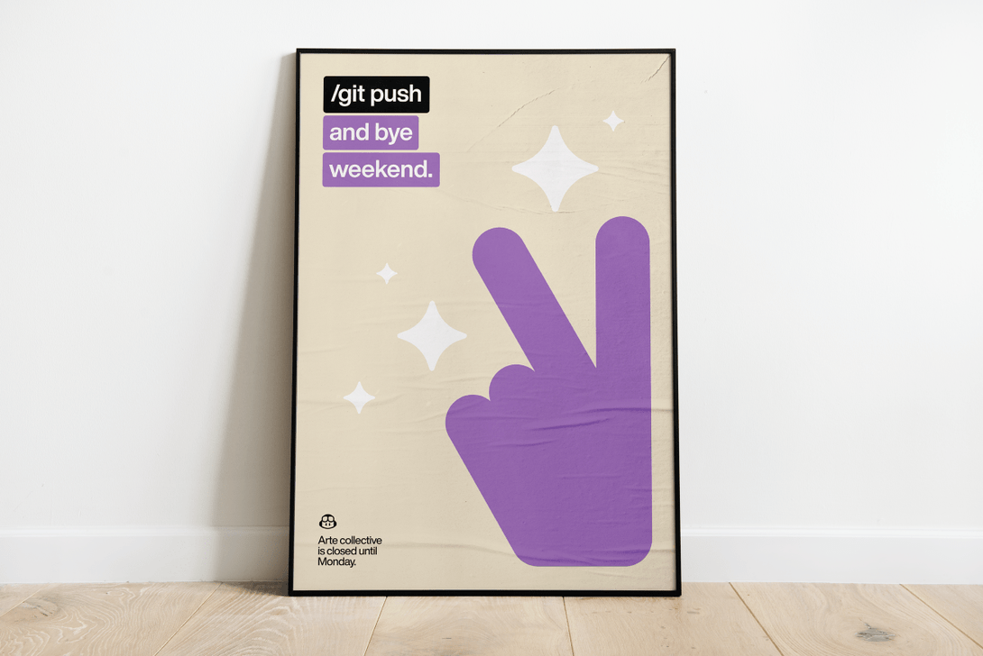 Git push and bye - Arte Collective